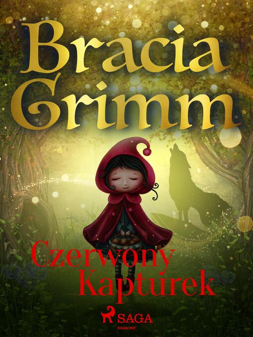 Title details for Czerwony Kapturek by Bracia Grimm - Available